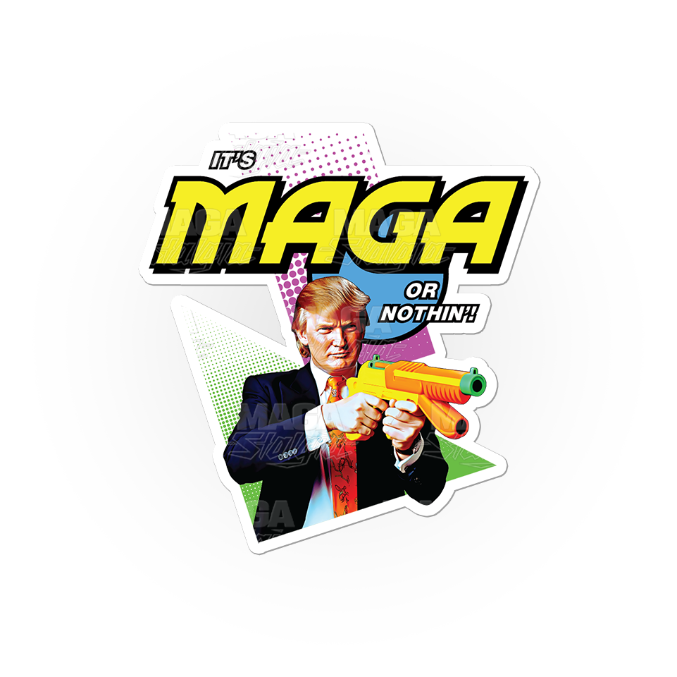 Maga or Nothing Stickers