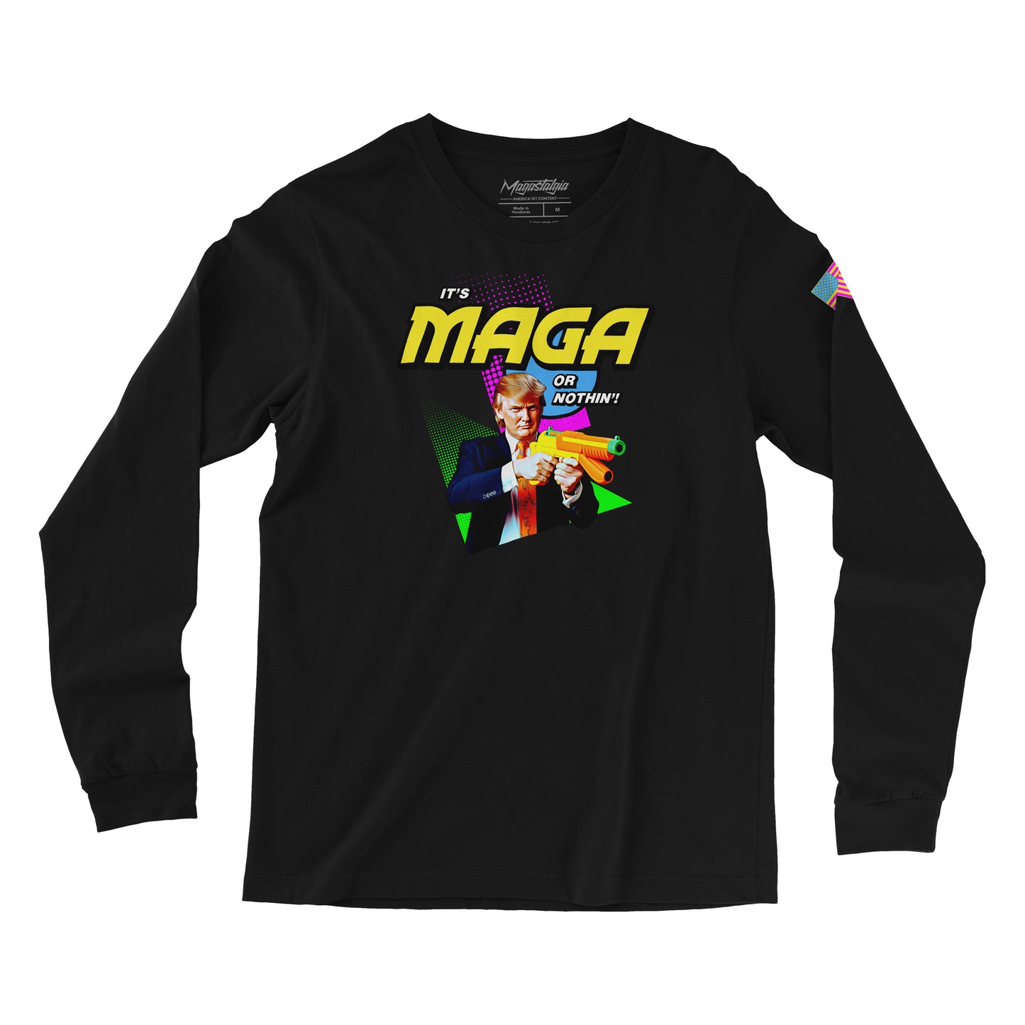 Maga or Nothing Long Sleeve - Black